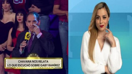 Chavana explota contra Gaby Ramírez y comentario sobre &#039;el catálogo&#039;