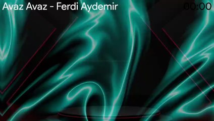 Avaz Avaz-Ferdi Aydemir