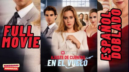 ajuste de cuentas en el vuelo [Español Doblado]