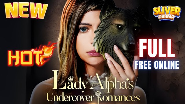 Lady Alpha's Undercover Romance Full Movie HD I Best Drama ShortFilms Hot CEO Billionaire Mafia Dark Vampire Romance 2025