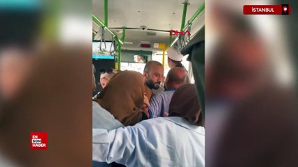İstanbul'da İETT otobüsünde kart basma kavgası