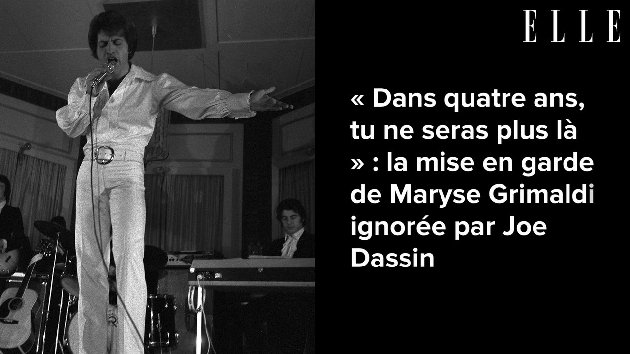 « Dans quatre ans, tu ne seras plus là » : la mise en garde de Maryse Grimaldi ignorée par Joe Dassin