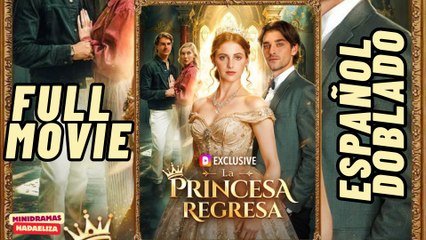 La Princesa Regresa EspañOl