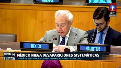 Embajador de México ante la ONU niega desapariciones sistemáticas en el país