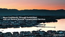 Geneva Ground Transportation – Swiss Precision, Seamless Travel