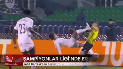 Joao Correia’dan Kairatlıya sert müdahale: Direkt kırmızı kart gördü