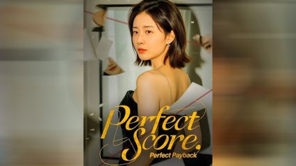 Perfect Score, Perfect Payback (DUBBED)