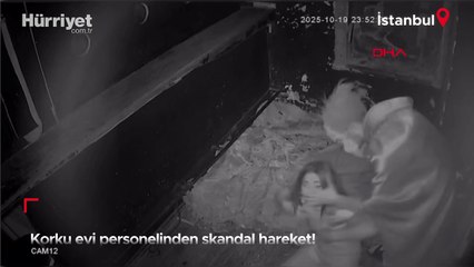 Korku evi personelinden skandal hareket! Eğlenmek için giden kadın kabusu yaşadı