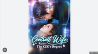 Contract Wife Runs The CEO's Regret Chinese Drama - English SUb
