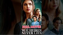 True Heiress Never Lies - FULL MOVIES ENGLISH SUB