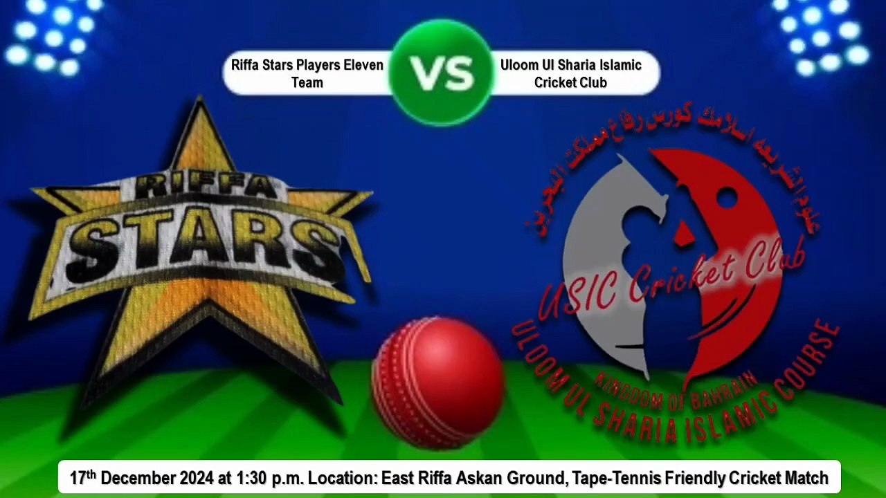 Full Match Highlights - Riffa Stars Players Eleven vs Uloom Ul Sharia Islamic Cricket Club USIC