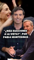 "¿Más elecciones a la vista?", por Pablo Montesinos