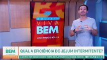 O jejum intermitente é eficiente? Marcio Atalla responde