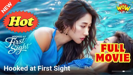 Hooked At First Sight (NEW) - FULL [Eng Sub]_2