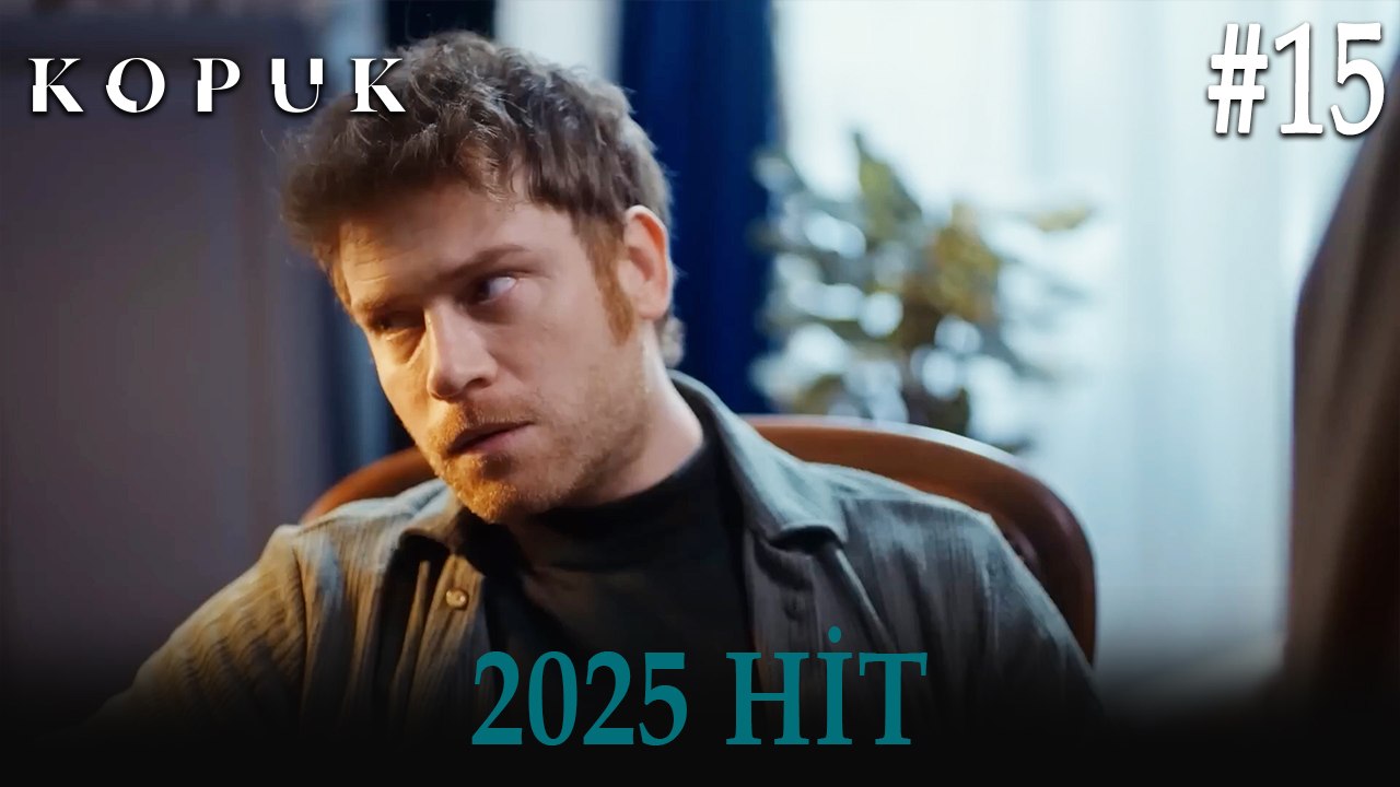 Kopuk - 2025 HİT #15