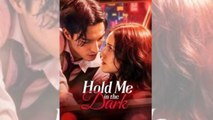 Hold Me In The Dark - Full HD Movie [English Sub] | Watch Till The End