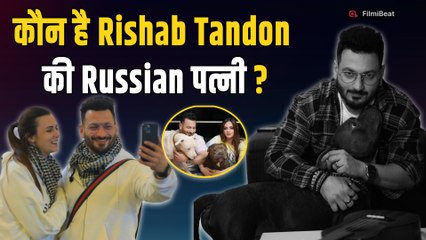 Rishabh Tandon Passes Away:ऋषभ टंडन की Russian पत्नी कौन? कैसे-कहां हुई थी पहली मुलाकात?| FilmiBeat