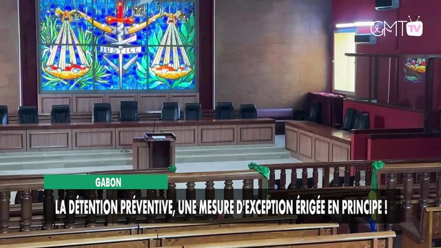 [#Reportage] Gabon : la détention préventive, une mesure d'exception érigée en principe !
