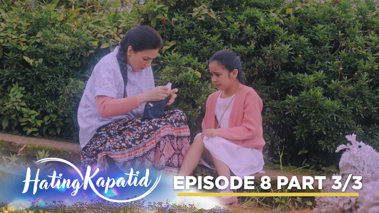 Hating Kapatid: Adopted child unexpectedly meets her real mother! (Episode 9 - Part 3/3)