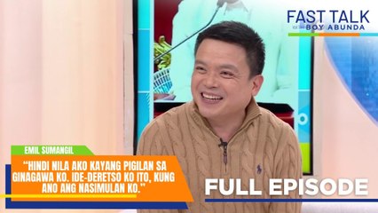 Fast Talk with Boy Abunda: Ang Kapuso Action Man, Emil Sumangil (Full Episode 709)
