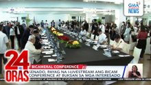 Senado, payag na i-livestream ang Bicam Conference at buksan sa mga interesado | 24 Oras