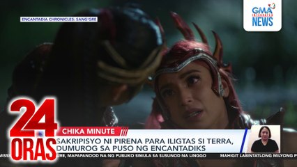 Sakripisyo ni Pirena para iligtas si Terra, dumurog sa puso ng Encantadiks | 24 Oras