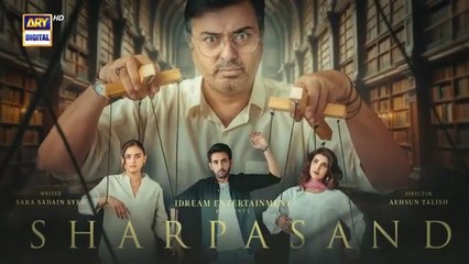 Sharpasand Episode 6 Naumaan ijaaz Hareem farooq