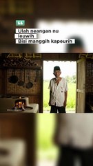 Jangan cari yang lebih, jangan cari yang sempurna. (Bahas sunda)