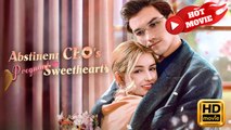 Abstinent CEO's Pregnant Sweetheart | Full Movie HD - Drama ShortFilms Hot