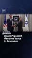 Israeli President Receives Vance in Jerusalem