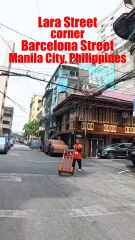 Lara Street corner Barcelona Street in San Nicolas, Manila City, Philippines