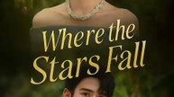 Where The Stars Fall | Part 1