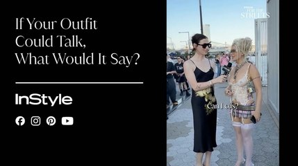 If Your Outfit Could Talk, What Would It Say?