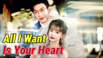 All I Want Is Your Heart ❤️ - Romantic Drama & Heartfelt Stories