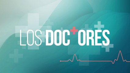 Los Doctores 22 octubre 2025