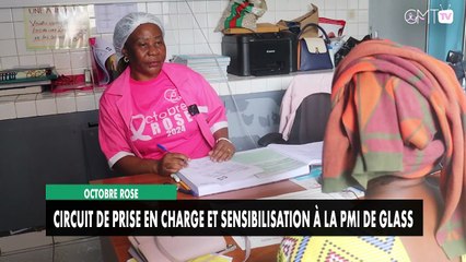 [#Reportage] Octobre Rose : circuit de prise en charge et sensibilisation à la  PMI de Glass