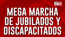 Mega marcha de jubilados y discapacitados