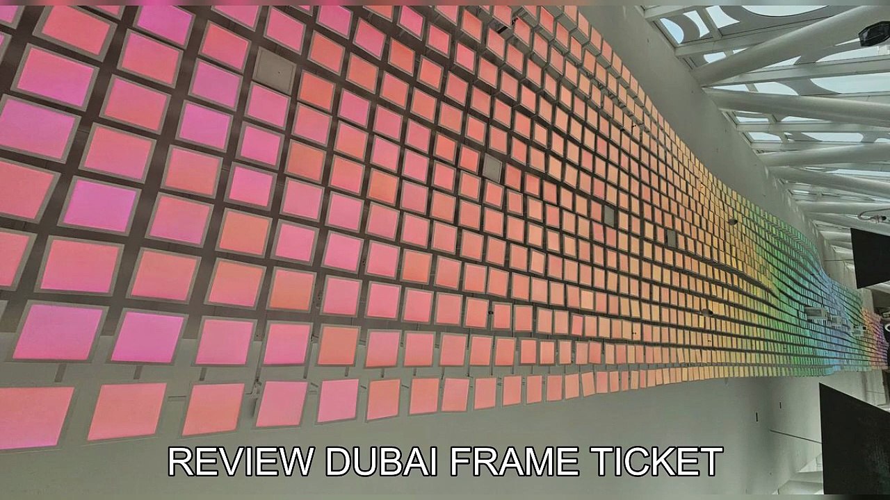 「TravelAZ」 Review Dubai frame ticket