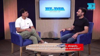 Nicolás Papalía, Doctor en Derecho, abogado, psicólogo y autor de La rebelión de los mandriles