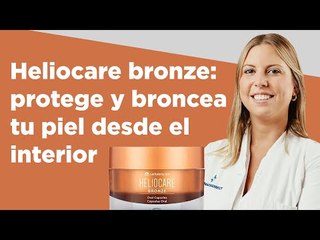 Heliocare Bronze: protege y broncea tu piel desde el interior | Farmaciasdirect