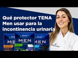 Qué protector de TENA Men usar para la incontinencia urinaria | Farmaciasdirect