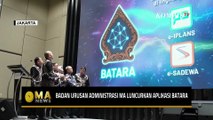 Badan Urusan Administrasi MA Resmi Luncurkan Aplikasi Batara | MA NEWS