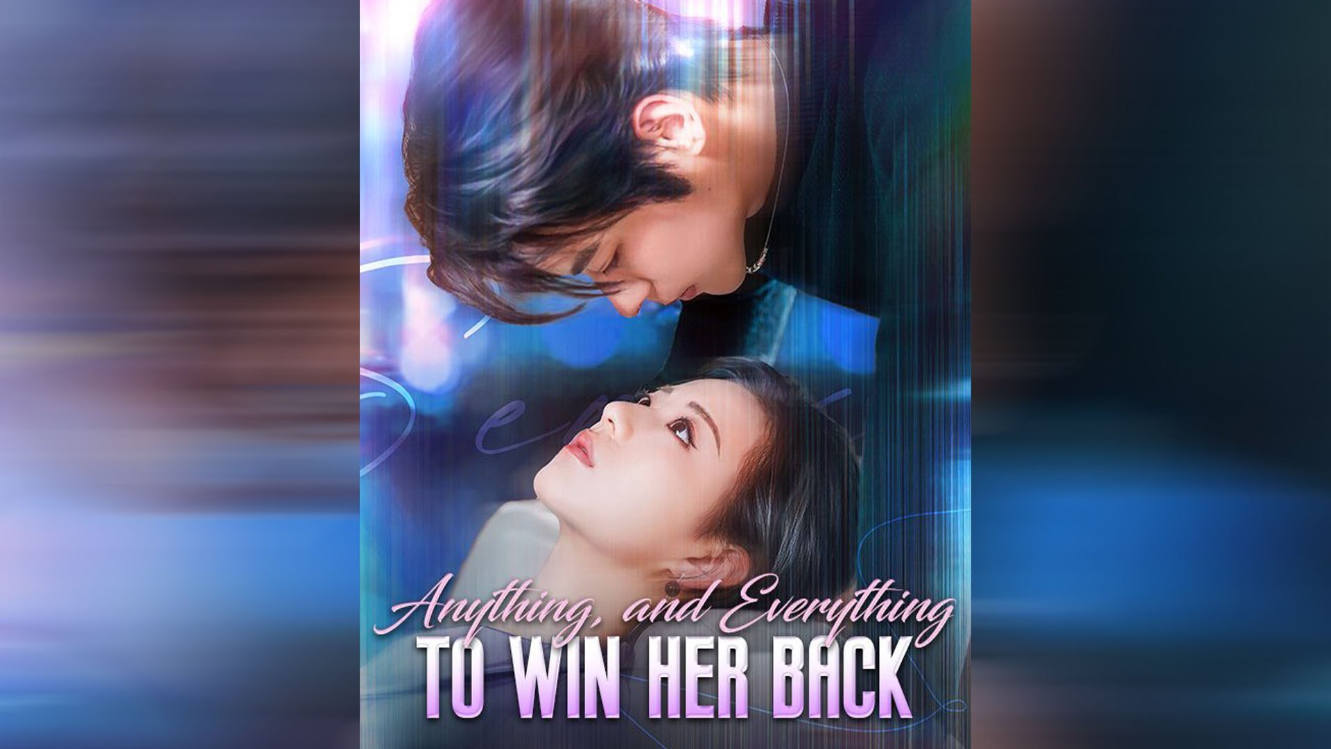 ⁣Anything, and Everything to Win Her Back #Dramabox