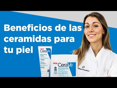 Beneficios de las ceramidas para la piel | Farmaciasdirect