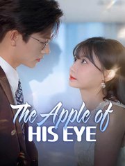 The Apple of His Eye Chinese Drama - English Sub