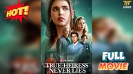 True Heiress Never Lies Full Version | TT Series