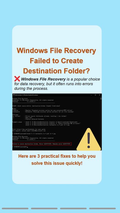 Windows File Recovery Failed to Create Destination Folder? Fix It Now!