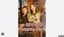 The Wife Who Changed The Story