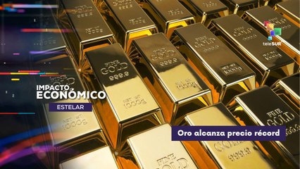 Precio del oro supera los 4.000 dólares IMPACTO ECONÓMICO ESTELAR 22-10-2025