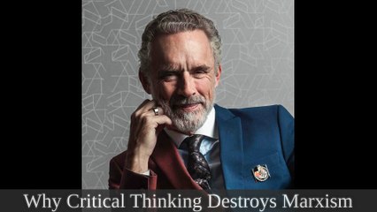 J'ai regardé "Why Critical Thinking Destroys Marxism | Jordan B Peterson Clips" et d'autres vidéos